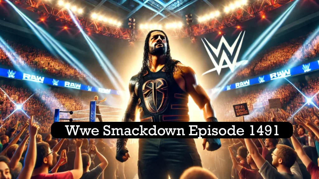 WWE SmackDown Episode 1491